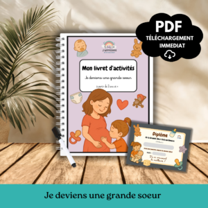 Livret d’activités - "Je deviens un(e) grand(e) frère/sœur"