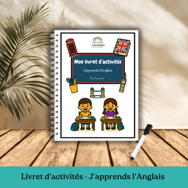 Livret d’activités bilingue – J’apprends l’Anglais 🇬🇧