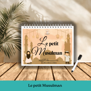 Livret d’activités Le Petit Musulman