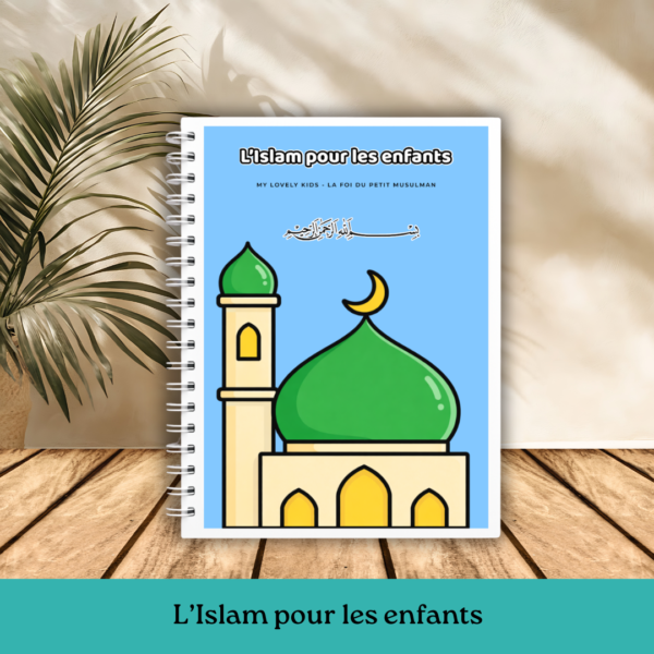 Mon livret : L’Islam pour les Enfants